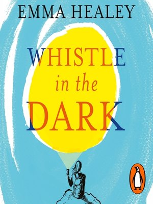 Whistle in the Dark - Audiobook